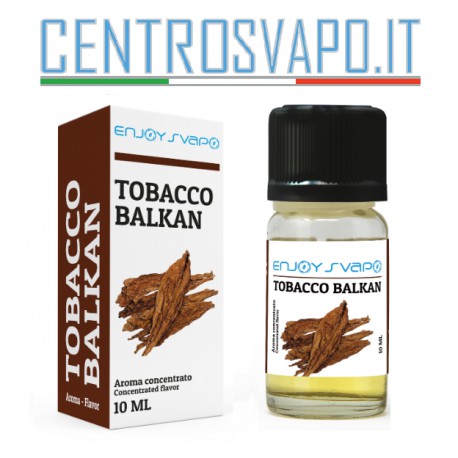 Aroma balkan tobacco 10 ml ENJOYSVAPO